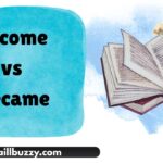 Become vs Became