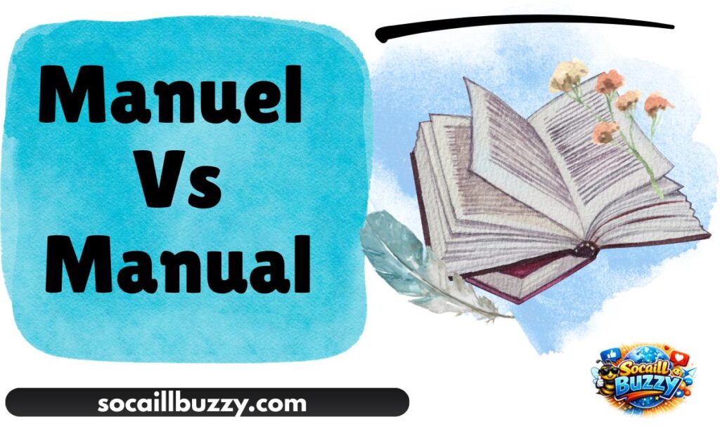 Manuel Vs Manual