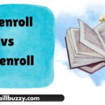 Unenroll vs Disenroll