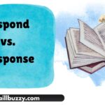 Respond vs. Response