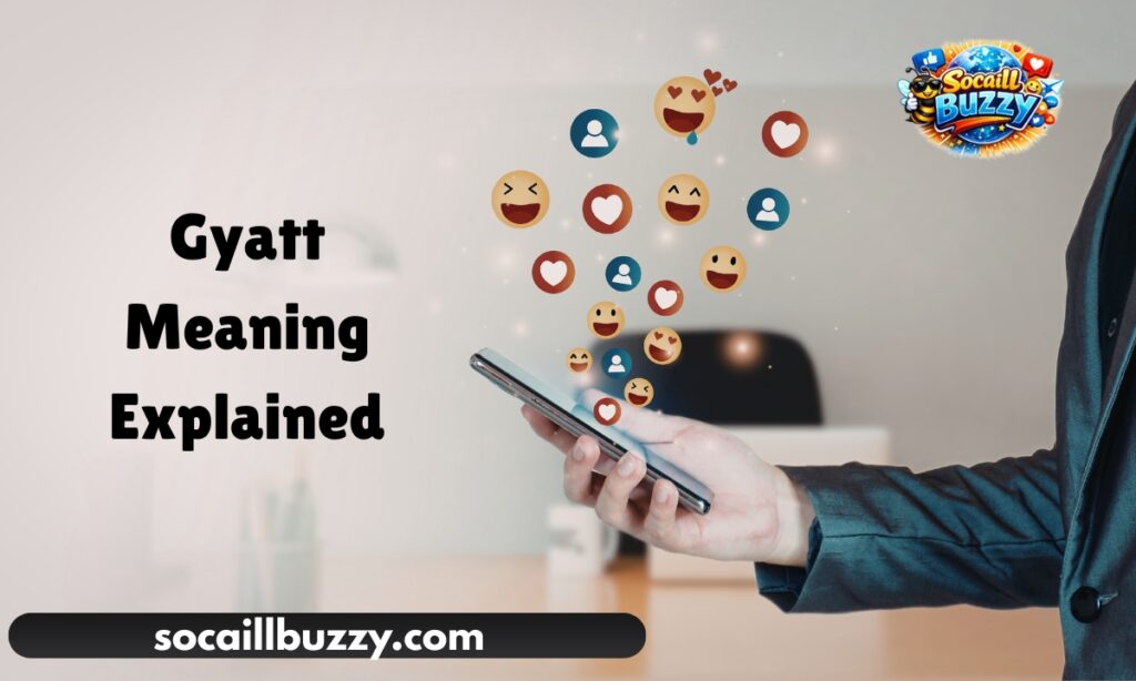 Gyatt Meaning Explained