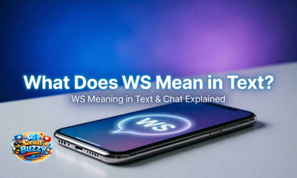 What Does WS Mean in Text