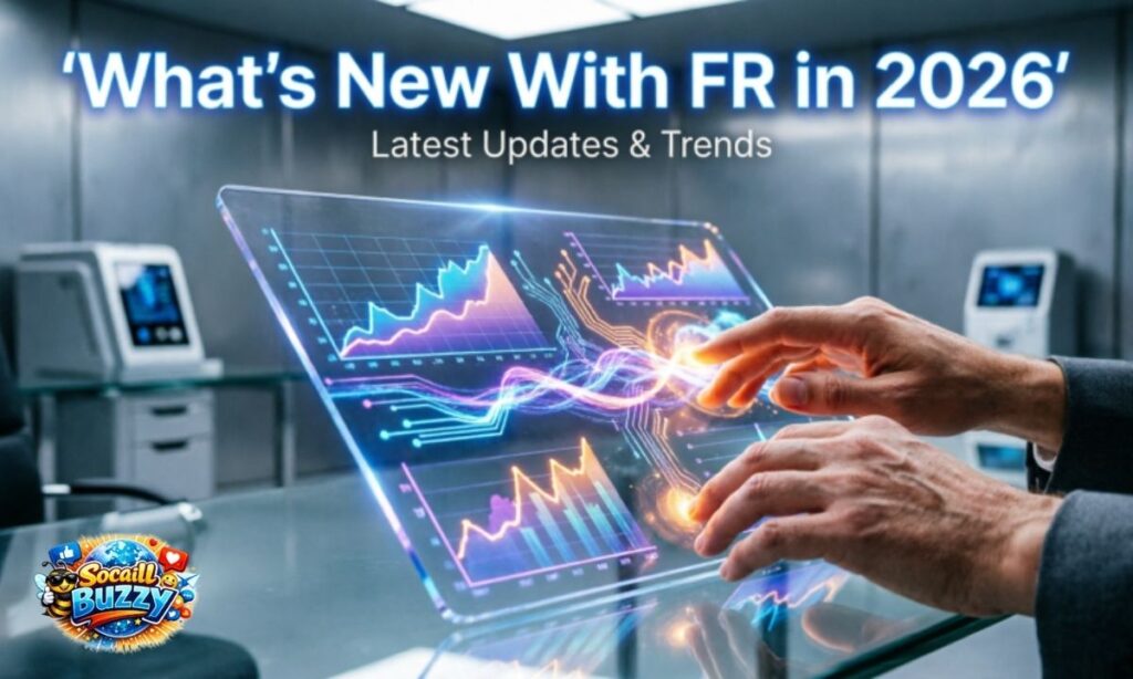 What is New With FR in 2026